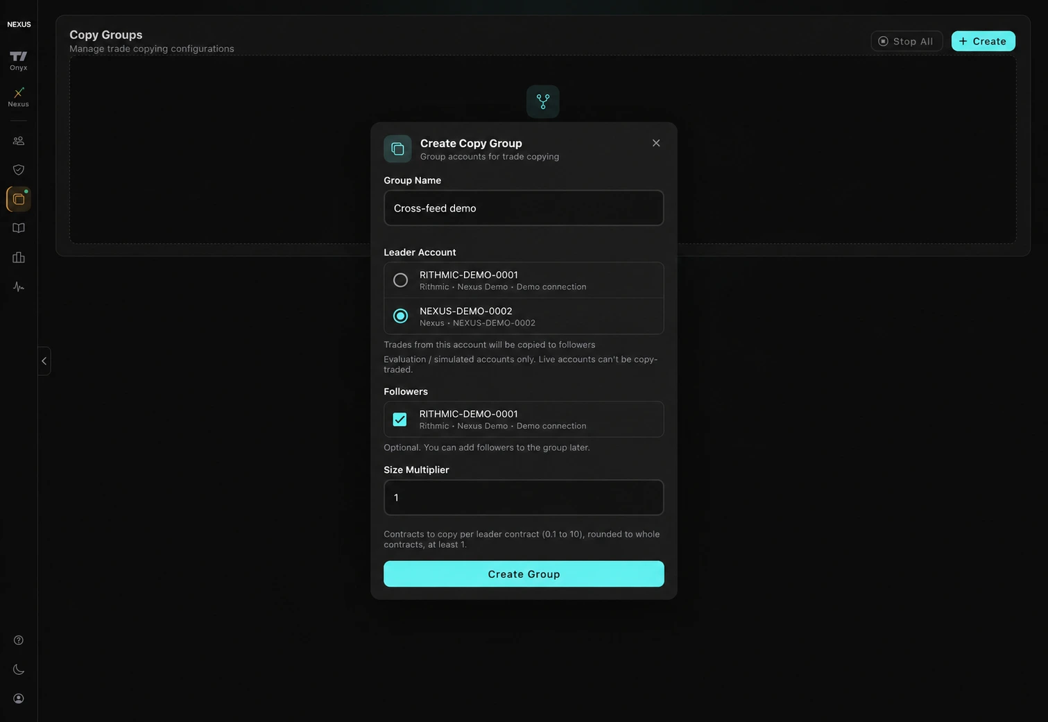 Onyx copy group configuration with a Nexus Connect leader and Rithmic follower